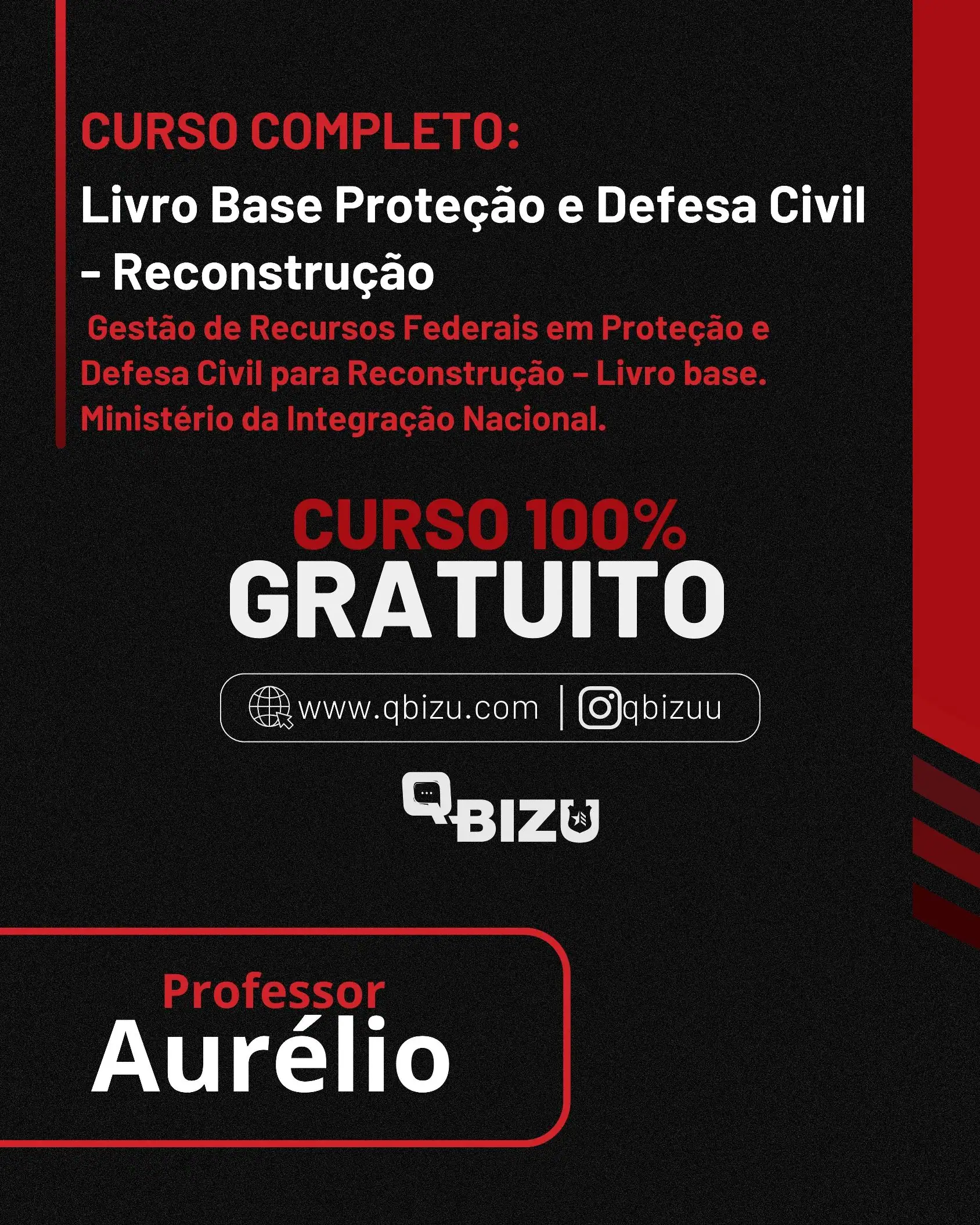 Aula Reconstrução: Gestão de Recursos Federais em Proteção e Defesa Civil para Reconstrução de  Gestão de Recursos Federais em Proteção e Defesa Civil para Reconstrução – Livro base.